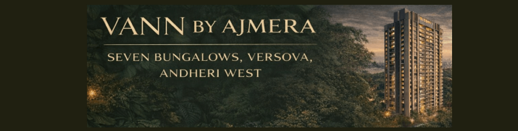 VANN BY AJMERA, AJMERA VANN, SEVEN BUNGALOWS, 7 BUNGALOWS, VERSOVA, ANDHERI WEST, NEW PROJECT BY AJMENRA AT 7 BUNGALOWS, VERSOVA, ANDHERI WEST VANN BY AJMERA, AJMERA VANN, SEVEN BUNGALOWS, 7 BUNGALOWS, VERSOVA, ANDHERI WEST, NEW PROJECT BY AJMENRA AT 7 BUNGALOWS, VERSOVA, ANDHERI WEST,VANN BY AJMERA, AJMERA VANN, SEVEN BUNGALOWS, 7 BUNGALOWS, VERSOVA, ANDHERI WEST, NEW PROJECT BY AJMENRA AT 7 BUNGALOWS, VERSOVA, ANDHERI WEST VANN BY AJMERA, AJMERA VANN, SEVEN BUNGALOWS, 7 BUNGALOWS, VERSOVA, ANDHERI WEST, NEW PROJECT BY AJMENRA AT 7 BUNGALOWS, VERSOVA, ANDHERI WEST